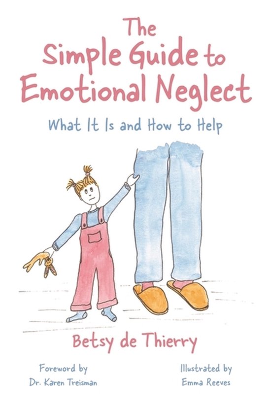 Simple Guides-The Simple Guide to Emotional Neglect - cover