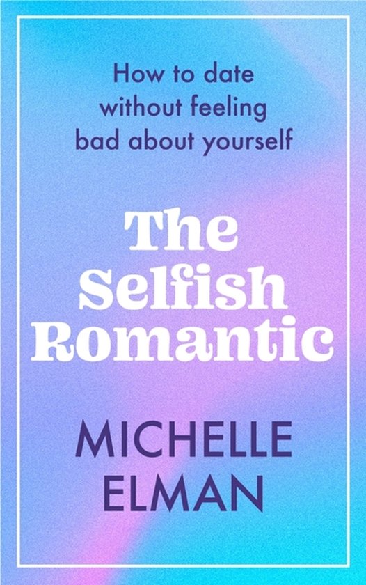 The Selfish Romantic - cover