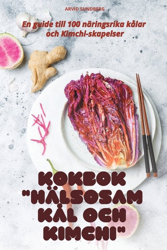 Kokbok Hälsosam Kål Och Kimchi - cover
