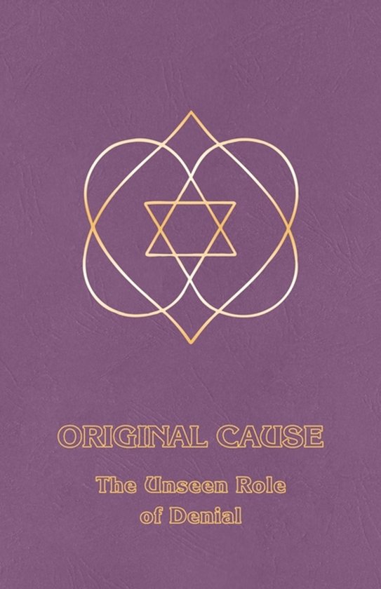 Right Use of Will- Original Cause I - cover