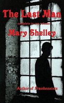 Boekomslag: 'The Last Man' van Mary Shelley, een man in silhouet voor een raam.