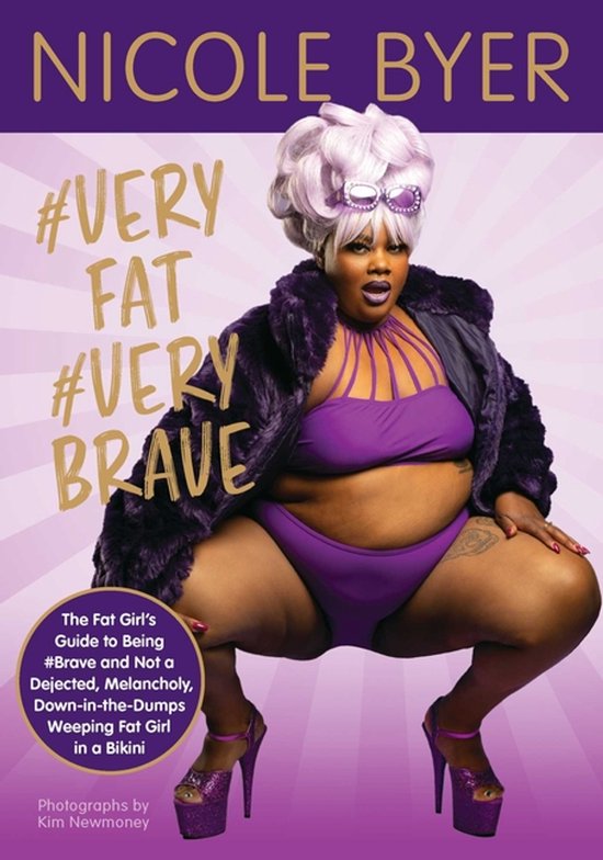 veryfat verybrave The Fat Girl's Guide to Being brave and No ... - cover