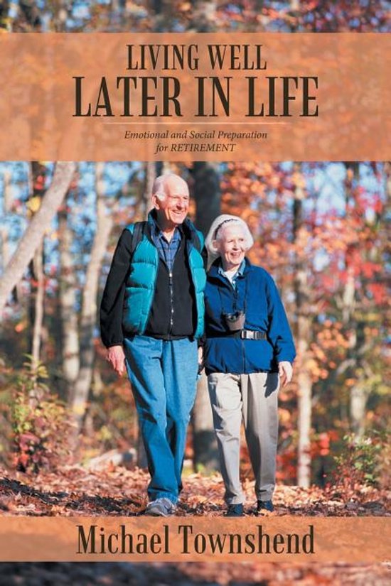 Living Well Later in Life: Emotional And - cover