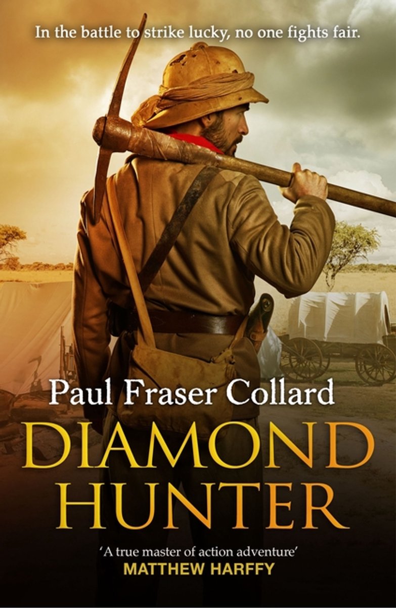 Jack Lark- Diamond Hunter (jack Lark, Book 11) van Paul Fraser Collard