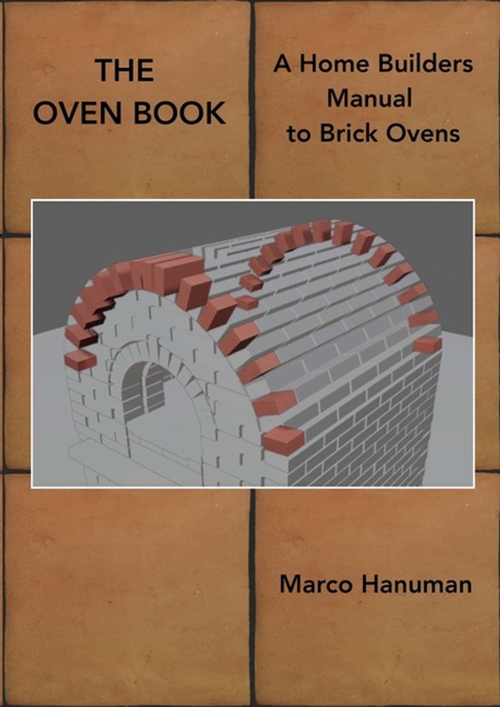 THE OVEN BOOK - A Home Builders Manual for Brick Ovens - cover