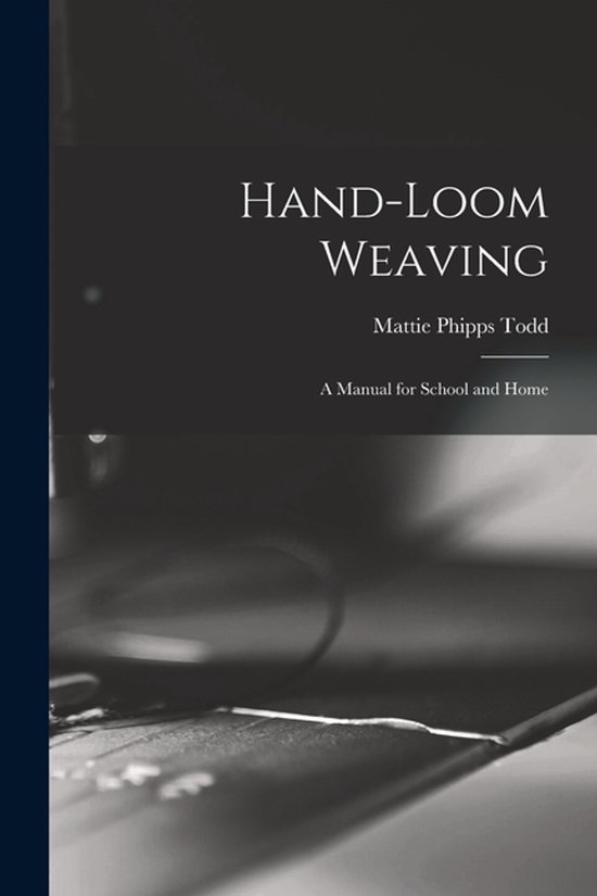 Hand-Loom Weaving - cover