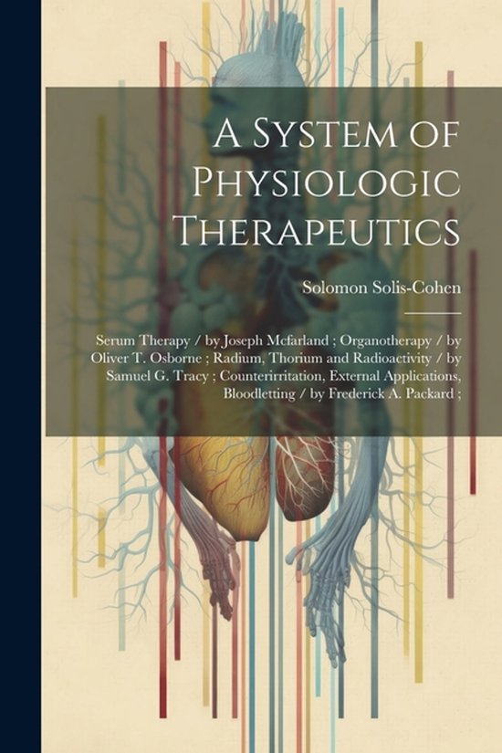 A System of Physiologic Therapeutics - cover