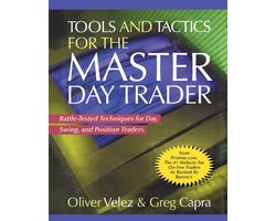 Tools and Tactics for the Master Day Trader (PB)