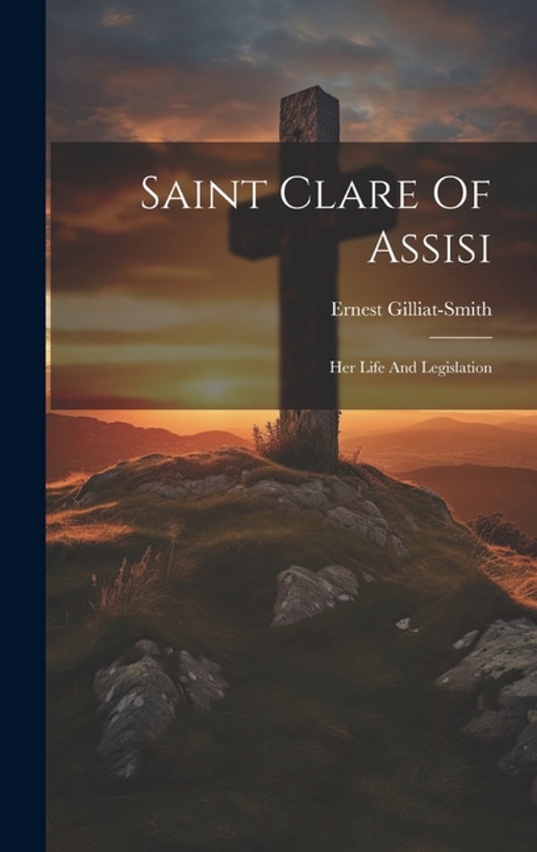 Saint Clare Of Assisi van Ernest Gilliatsmith