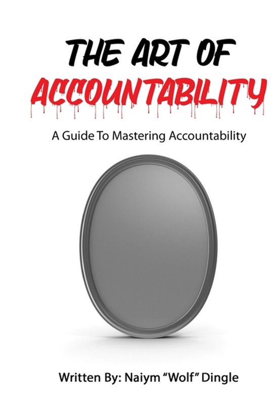 The Art of Accountability