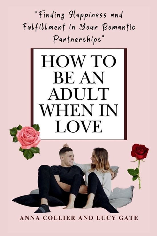 How to Be an Adult When in Love - cover
