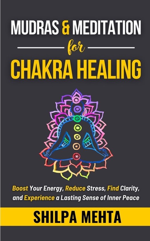 Mudras and Meditation for Chakra Healing - cover