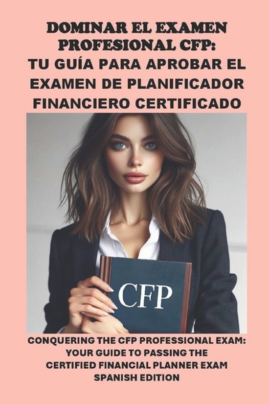 Investment Exams- Dominar el examen profesional CFP - cover