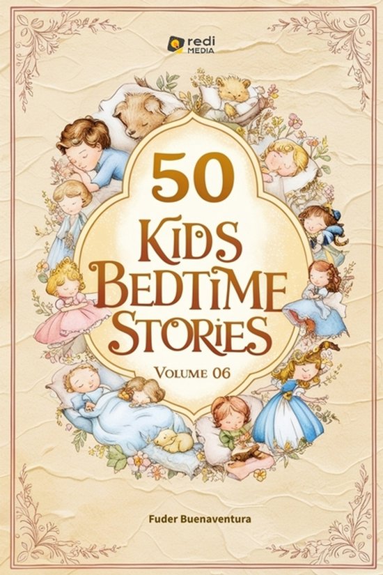 50 Kids Bedtime Stories, Volume 01-10- 50 Kids Bedtime Stories, Volume 06