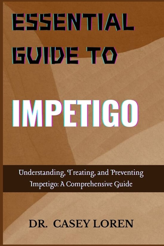Essential Guide to Impetigo - cover