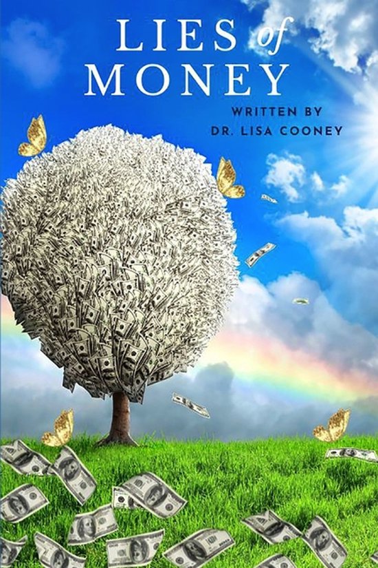 The Lies of Money - cover