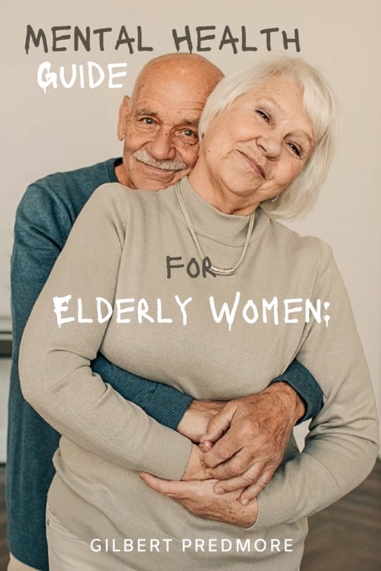 Mental Health Guide for Elderly Women - cover