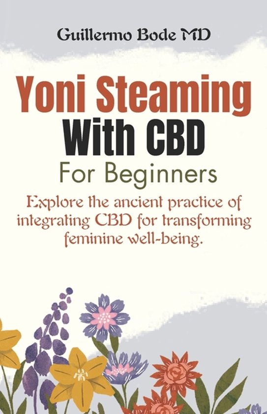Yoni Steaming With CBD for Beginners - cover