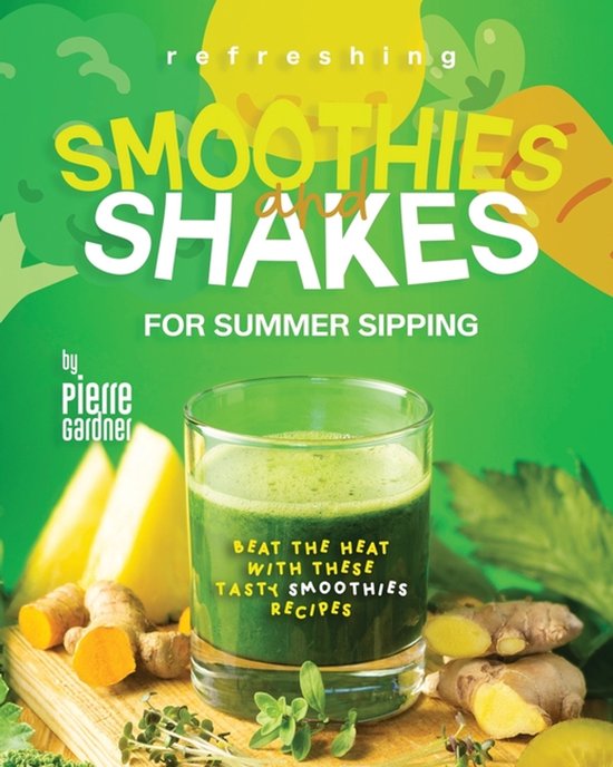 Refreshing Smoothies and Shakes for Summer Sipping