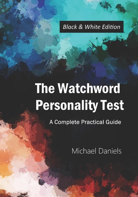 The Watchword Personality Test (Black and White Edition) - cover