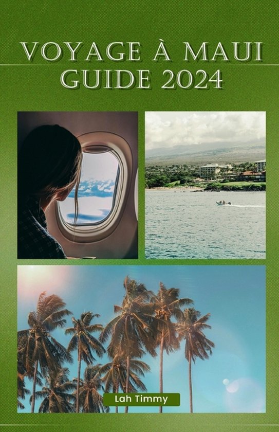 Voyage À Maui Guide 2024 - cover