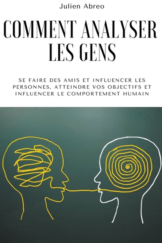 Comment analyser les gens - cover
