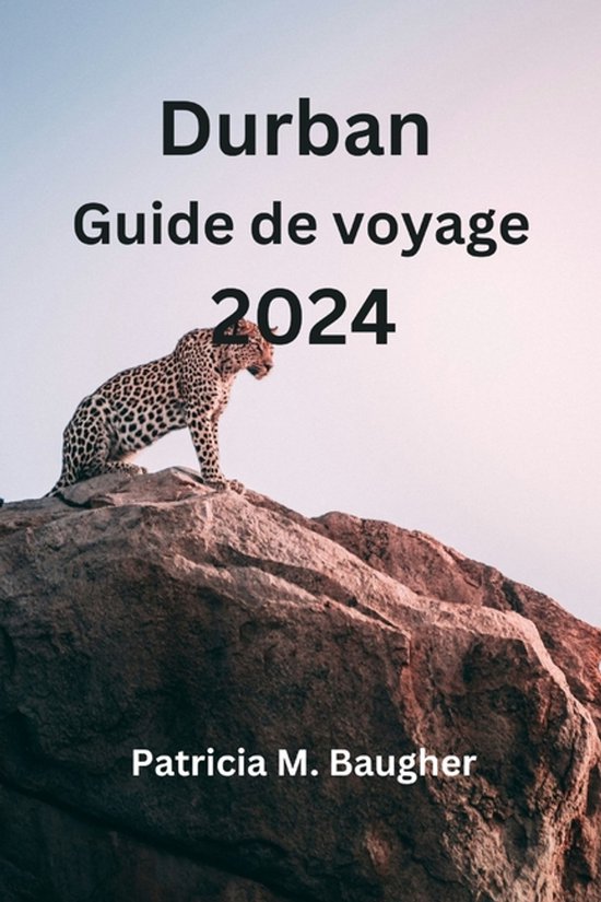Durban Guide de voyage 2024 - cover