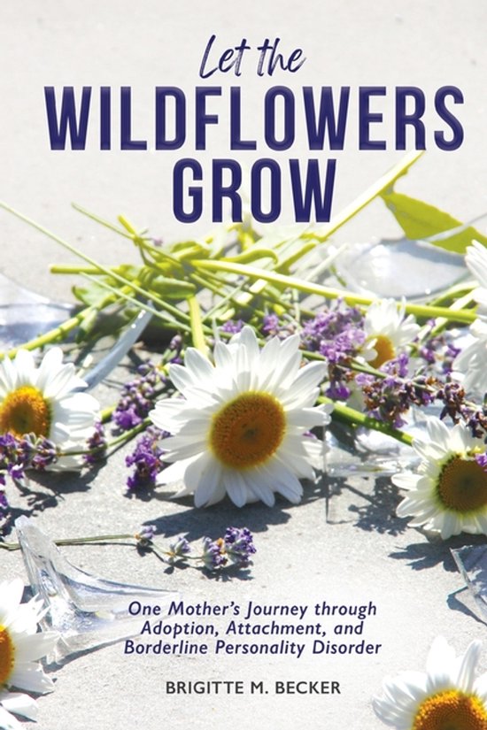 Let the Wildflowers Grow - cover