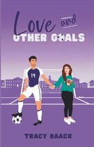 Love and Other...- Love and Other Goals