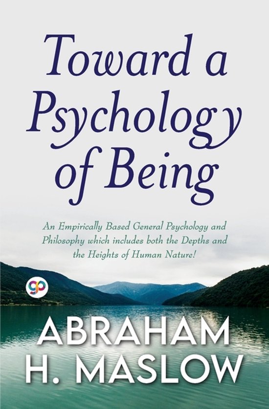 Toward a Psychology of Being (General Press) - cover