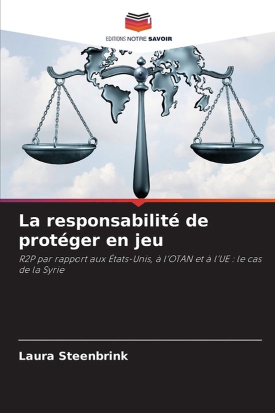La responsabilit� de prot�ger en jeu