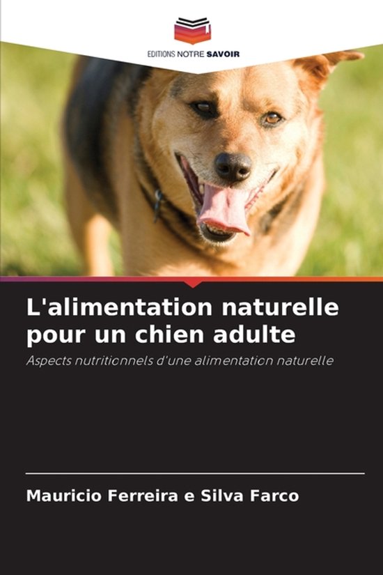 L'alimentation naturelle pour un chien adulte - cover