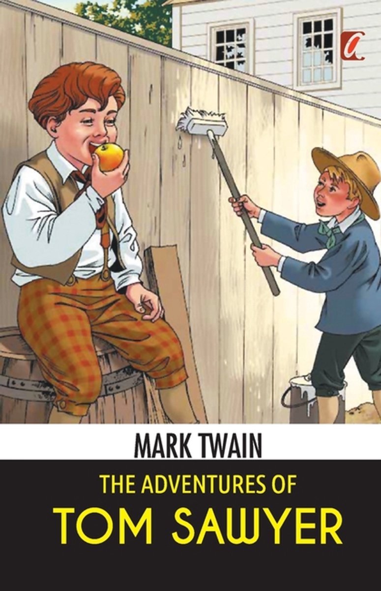 The Adventures Of Tom Sawyer van Mark Twain