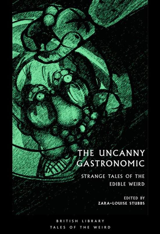 The Uncanny Gastronomic - cover