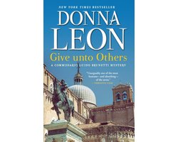 The Commissario Guido Brunetti Mysteries- Give Unto Others