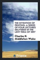 The Invention of Printing