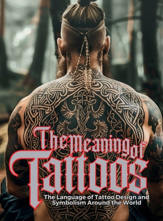 Tattoo Art Collection-The Meaning of Tattoos - cover