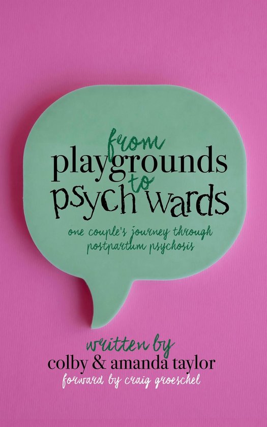 From Playgrounds to Psych Wards - cover