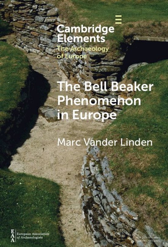Elements in the Archaeology of Europe - The Bell Beaker Phen ... - cover