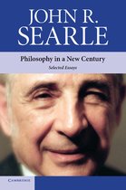 Boekhoes met een portret van John R. Searle. De titel is 'Philosophy in a New Century: Selected Essays'. Uitgegeven door Cambridge.