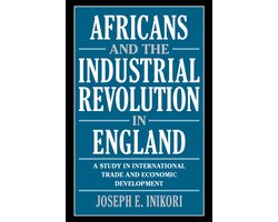 Africans And The Industrial Revolution I