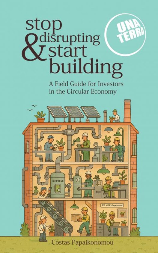 Stop Disrupting & Start Building - cover