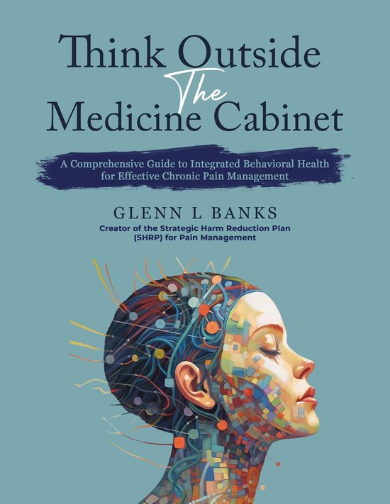 Think Outside The Medicine Cabinet - cover