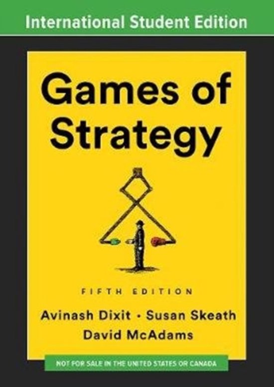 Internationale Studenteneditie, Games of Strategy, Vijfde editie, Avinash Dixit, Susan Skeath, David McAdams.