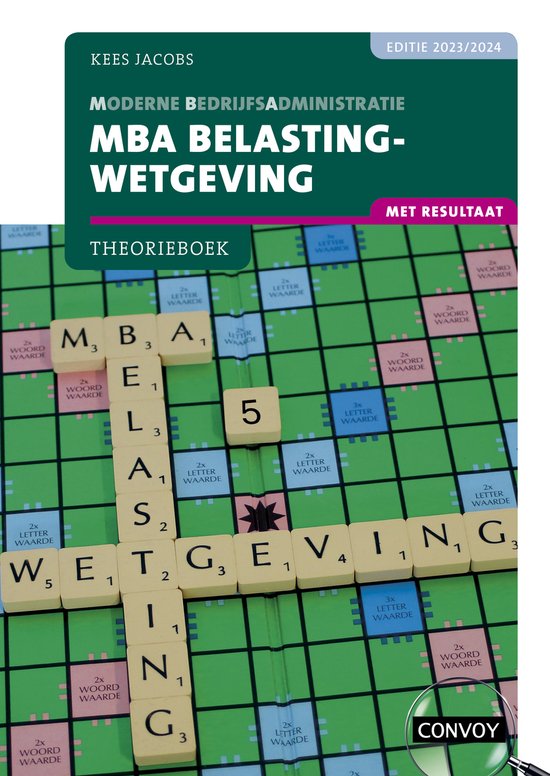 MBA Belastingwetgeving met resultaat 2023/2024 Theorieboek - cover