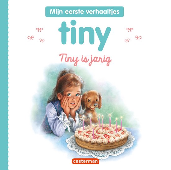 Tiny - Mijn eerste verhaaltjes 1 - Tiny is jarig