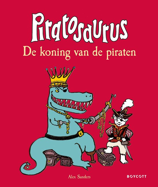 Piratosaurus - De koning van de piraten - cover