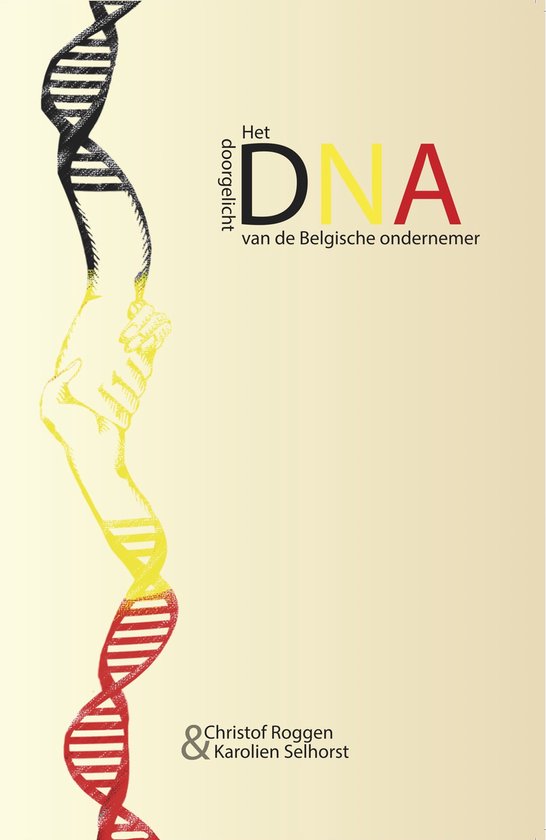 Het DNA van de Belgische ondernemer doorgelicht - cover