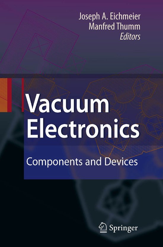 Vacuum Electronics | 9783540719281 | Manfred Thumm | Boeken | bol