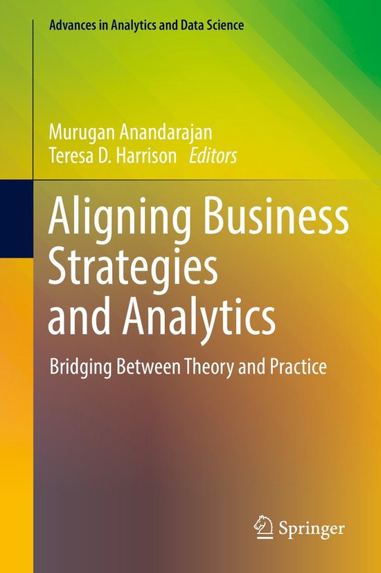 Advances in Analytics and Data Science1- Aligning Business S ... - cover